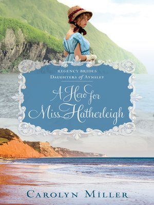 cover image of A Hero for Miss Hatherleigh